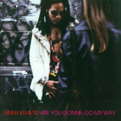 Lenny Kravitz • Are You Gonna Go My Way