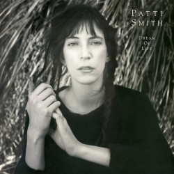 Patti Smith • Dream Of Life