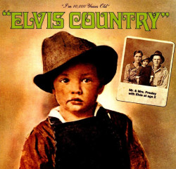Elvis Presley • I´m 10,000 Years Old