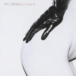 The Strokes • Is This It