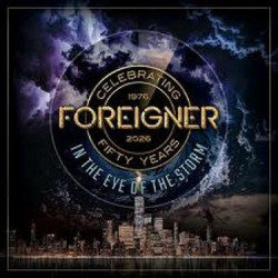 Foreigner • In The Eye Of The Storm