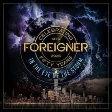 Foreigner • In The Eye Of The Storm