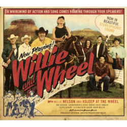 Willie Nelson • Willie and the Wheel