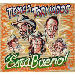 Texas Tornados • Esta Bueno