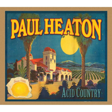 Paul Heaton • Acid Country