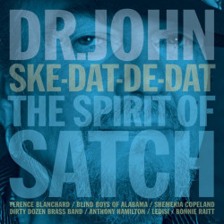 Dr. John • Ske-Dat-De-DatThe Spirit Of Satch