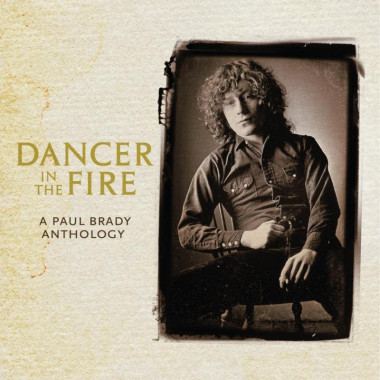 Paul Brady • Dancer In The Fire