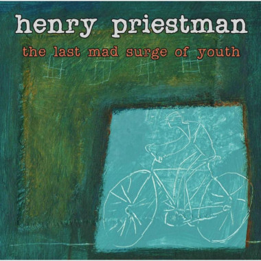 Henry Priestman Last Mad Surge of Youth • Henry Priestman Last Mad Surge of Youth