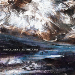 Ben Glover • Emigrant