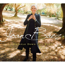 Joan Baez • Whistle Down The Wind