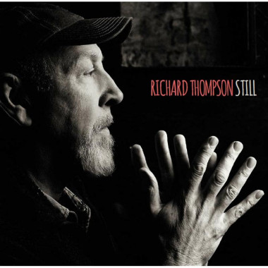 Richard Thompson • Still
