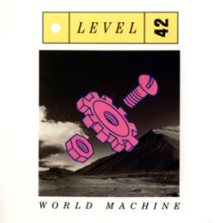Level 42 • World Machine