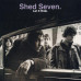 Shed Seven • Let It Ride