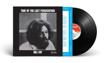 Fay, Bill • Time Of The Last Persecution