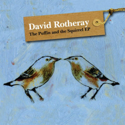 David Rotheray • Puffin & Squirrel EP