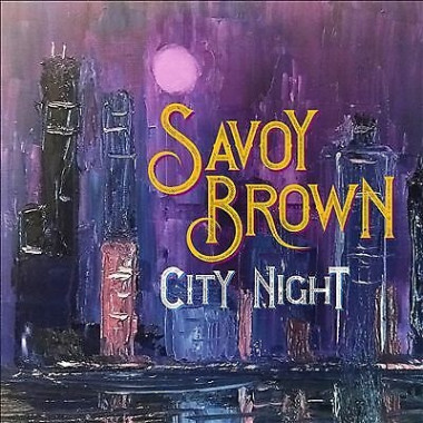 SAVOY BROWN • CITY NIGHT