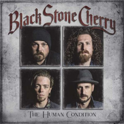 Black Stone Cherry Human Condition (Digipack) • Black Stone Cherry Human Condition (Digipack)