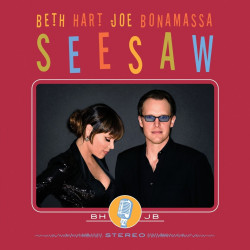 Beth Hart & Joe Bonamassa Seesaw • Beth Hart & Joe Bonamassa Seesaw