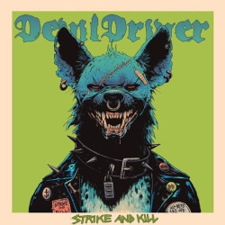 Devildriver • Strike And Kill