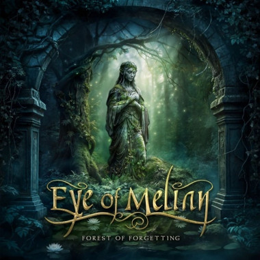 Eye Of Melian • Forest Of Forgetting
