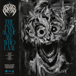 Axty • The Pain Made Me Who I Am
