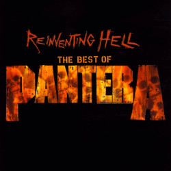 Pantera • Reinventing Hell – The Best of Pantera
