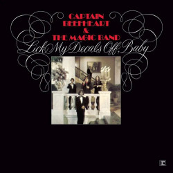 Captain Beefheart And The Magic Band • Lick My Decals Off, Baby (Rsd 2026) / 140Gr.