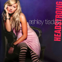 Tisdale, Ashley • Headstrong / 140Gr.