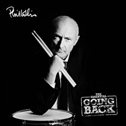 Phil Collins • The Essential Going Back
