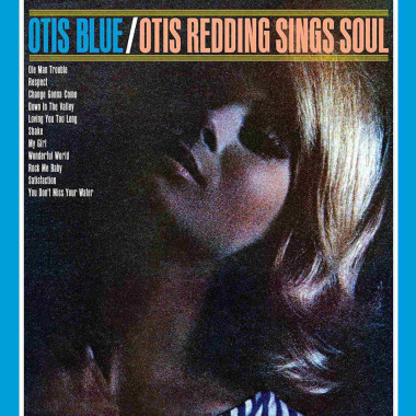 Otis Redding • Otis Blue
