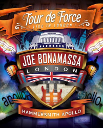 Joe Bonamassa • Tour de Force – Hammersmith Apollo – London, March 28, 2013