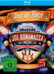 Joe Bonamassa • Tour de Force – Live in London (Hammersmith Apollo)