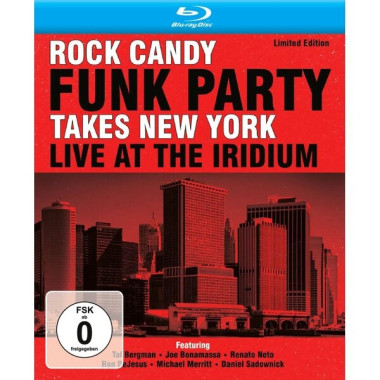 ROCK CANDY FUNK PARTY • TAKES NEW - LIVE AT THE IRIDIUM -CD+BLRY-