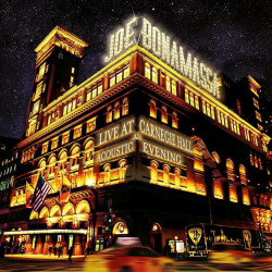 Joe Bonamassa • Live At Carnegie Hall An Acoustic Evening