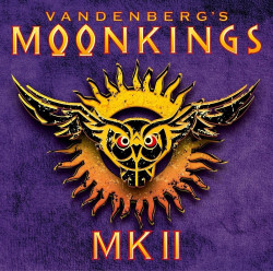 Vandenberg´s Moonkings MK II • Vandenberg´s Moonkings MK II
