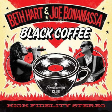 Beth Hart & Joe Bonamassa • Black Coffee