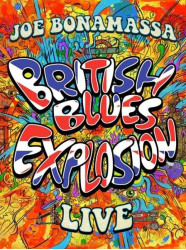 Joe Bonamassa • British Blues Explosion Live