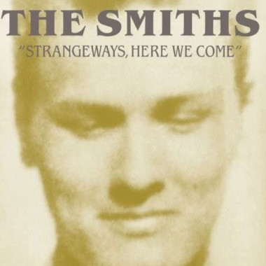 The Smiths • Strangeways, Here We Come