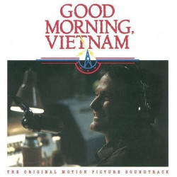 Good Morning, Vietnam OST • Good Morning, Vietnam OST