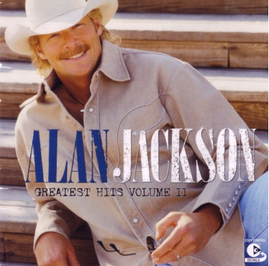Alan Jackson • Greatest Hits Volume II