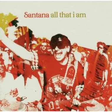 Santana • All That I Am