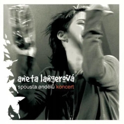 Aneta Langerová • Spousta andělů - Koncert
