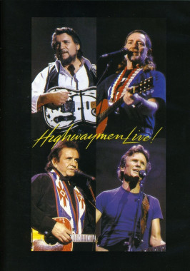 The Highwaymen • The Highwaymen Live