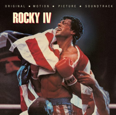 Original Motion Picture Soundtrack Rocky IV • Original Motion Picture Soundtrack Rocky IV