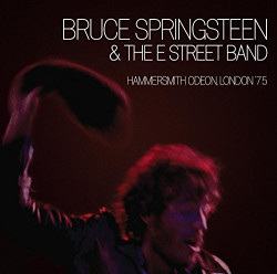 Bruce Springsteen & The E Street Band • Hammersmith Odeon, London ´75