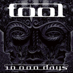 Tool • 10,000 Days