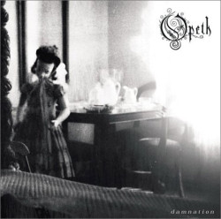 Opeth • Damnation