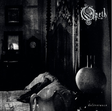 Opeth • Deliverance