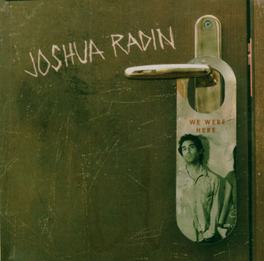 Joshua Radin • We Were Here