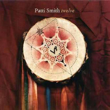 Patti Smith • Twelve